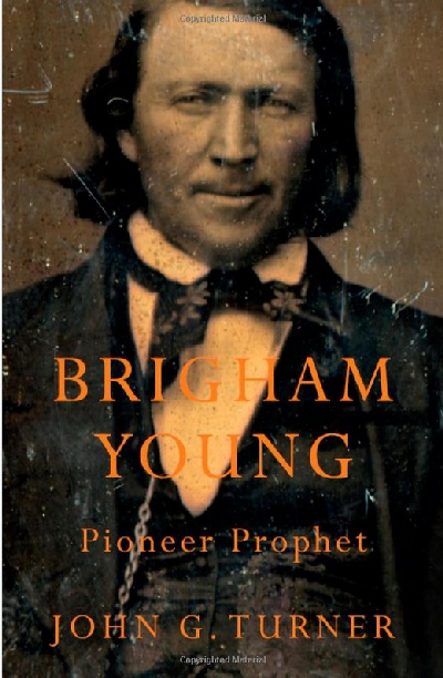 Brigham Young, Pioneer Prophet: A Biography with Depth