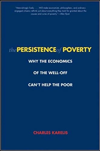 <i>The Persistence of Poverty</i>: Karelis' Puzzle (Part 2)